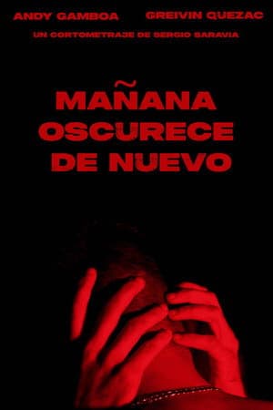 Mañana oscurece de nuevo