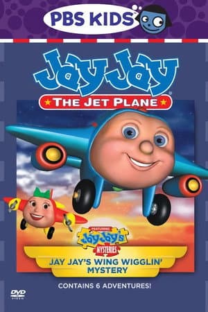 Jay Jay the Jet Plane - Jay Jay's Wing Wigglin' Mystery