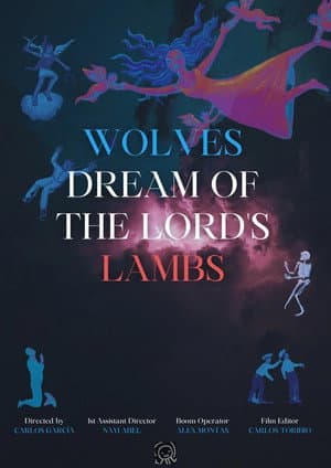 Wolves Dream of the Lord's Lambs