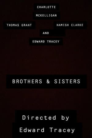 Brothers and Sisters