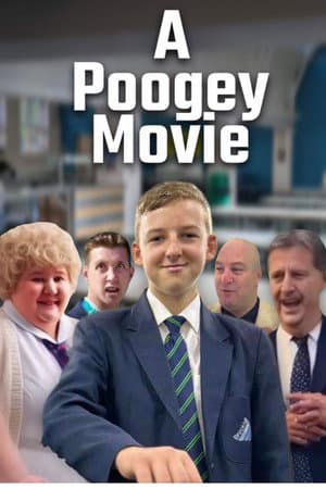 A Poogey Movie