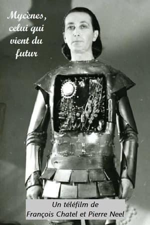 Mycènes, celui qui vient du futur