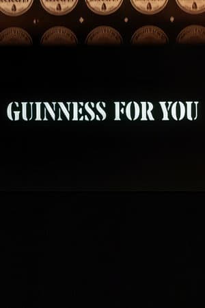 Guinness for You
