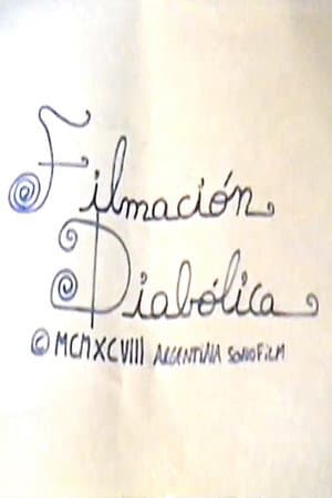 Filmación Diabólica