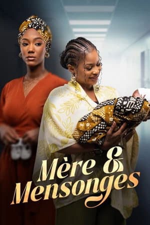 Mère et Mensonges