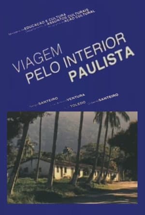 Viagem pelo Interior Paulista