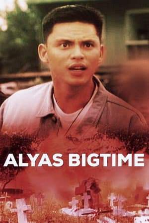 Alyas Big Time