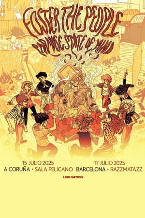 Foster The People: Paradise State of Mind Tour - Live From Razzmatazz Barcelona (July 17, 2025)