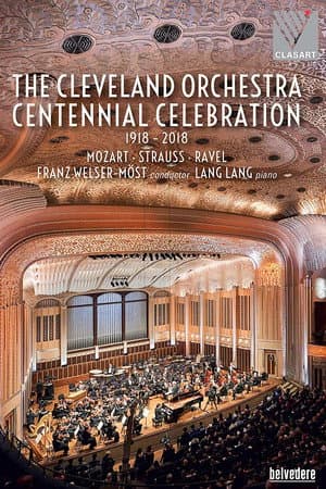 The Cleveland Orchestra Centennial Celebration