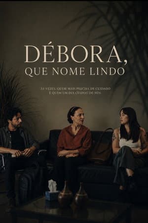 Débora, That's a Lovely Name