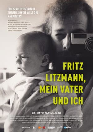 Fritz Litzmann, mein Vater und ich