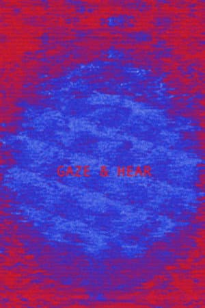Gaze and Hear