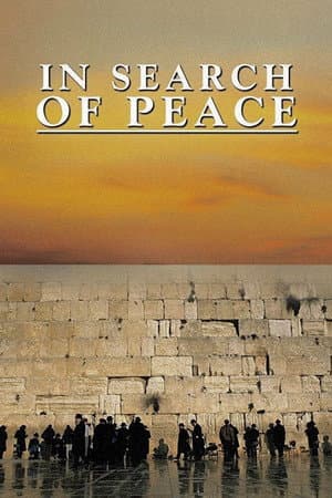 In Search of Peace