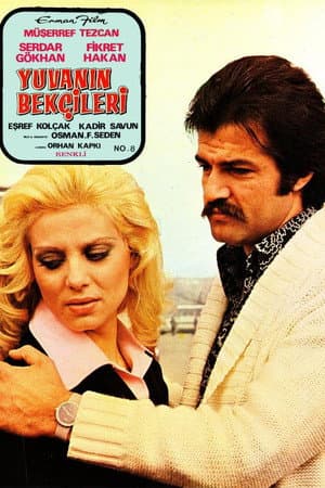 Yuvanın Bekçileri