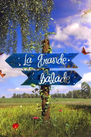 La grande balade