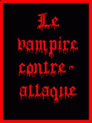 The Vampire Strikes Back
