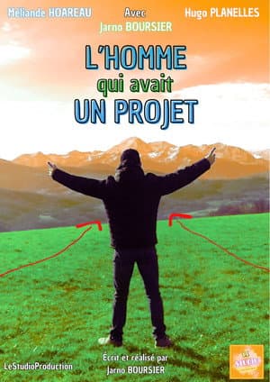 L'Homme qui avait un projet