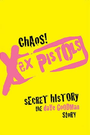 Chaos! Sex Pistols Secret History