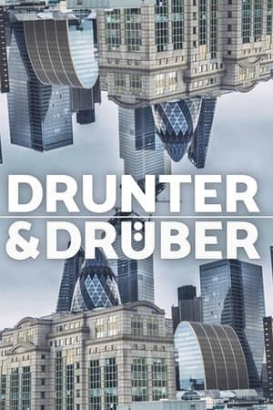 Drunter und Drüber