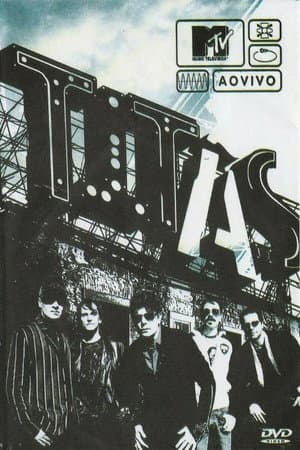 MTV ao Vivo: Titãs