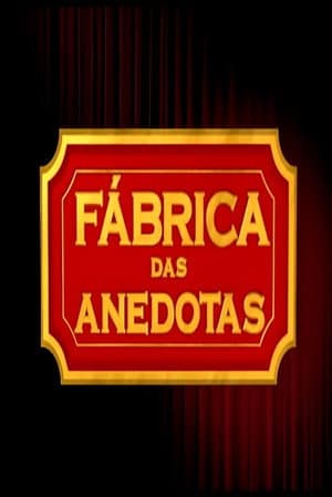 Fábrica das Anedotas