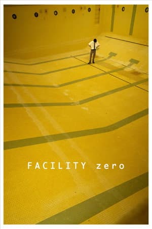 Facility Zero
