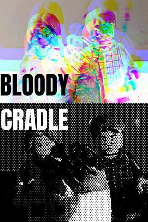 Bloody Cradle