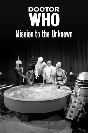 Doctor Who: Mission to the Unknown