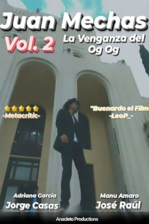 Juan Mechas Vol.2: The Revenge of Lg Og