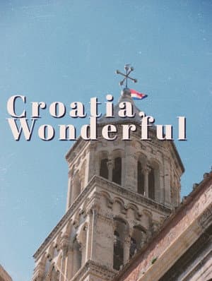 Croatia, Wonderful