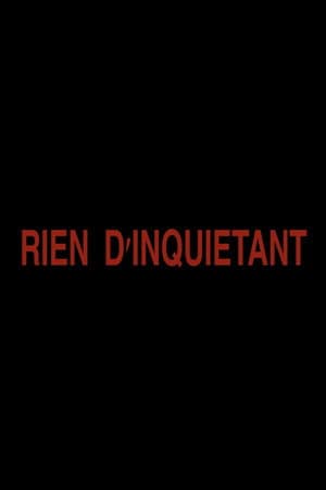 Rien d'inquiétant