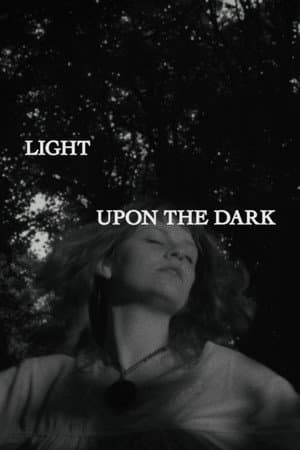 Light Upon the Dark