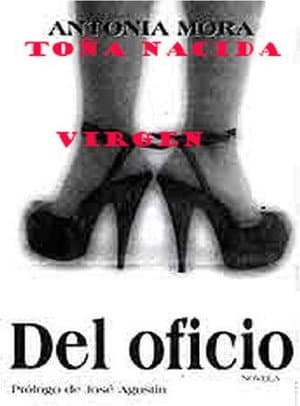 Toña, Born a Virgin