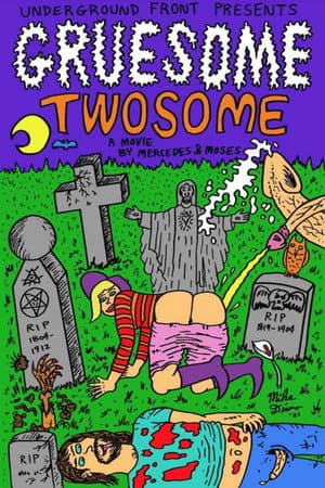 Gruesome Twosome