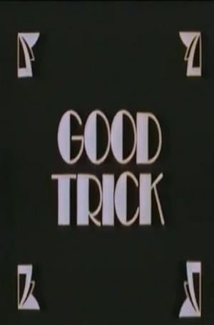 Good Trick
