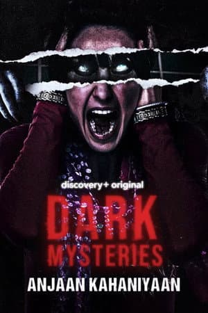 Dark Mysteries Anjaan Kahaniyaan