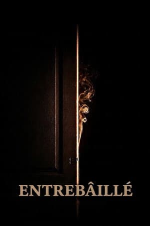 Entrebâillé