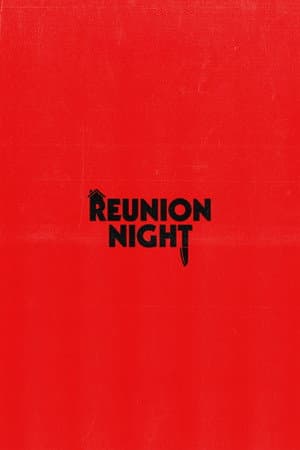 Reunion Night