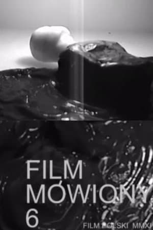Spoken Movie Six
