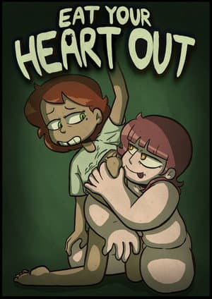 Eat Your Heart Out