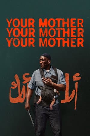 Your Mother Your Mother Your Mother
