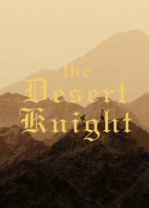 The Desert Knight