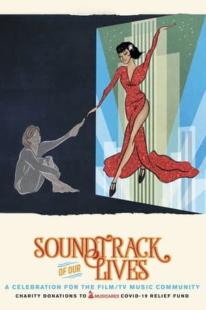 Soundtrack of Our Lives: A Celebration for the Film & TV Music Community