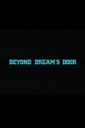 Beyond Dream's Door