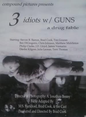 3 Idiots w/ GUNS