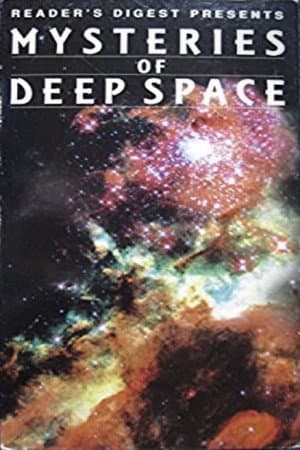 Mysteries of Deep Space