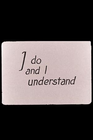 I Do and I Understand