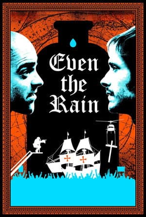 Even the Rain