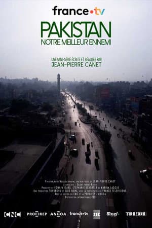 Pakistan, notre meilleur ennemi