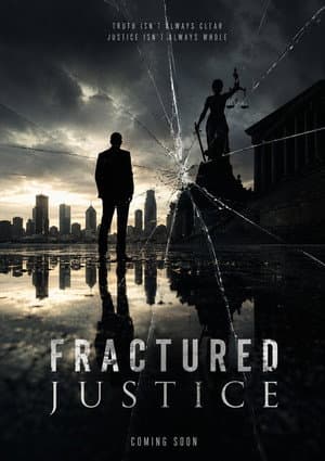 Fractured Justice